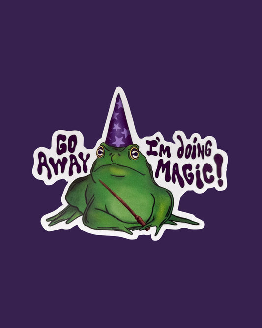 Go Away, I’m Doing Magic!