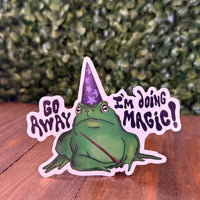 Go Away, I’m Doing Magic!